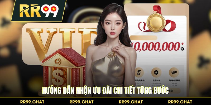 Hướng dẫn nhận ưu đãi chi tiết từng bước